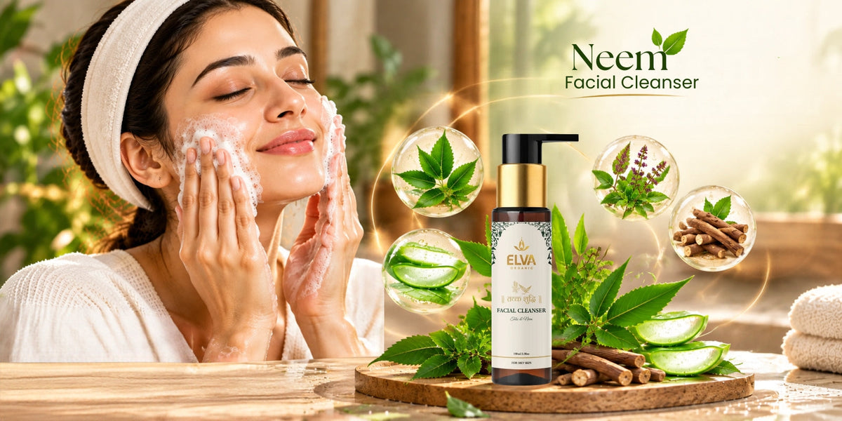 ELVA Organic neem facial cleanser used in a daily skincare routine