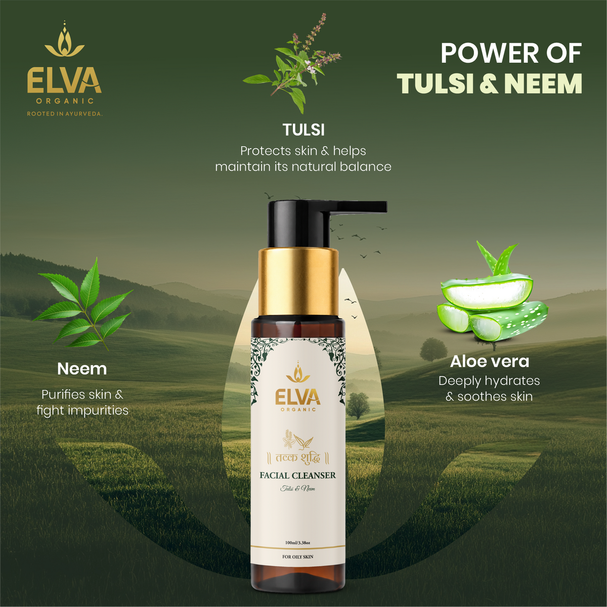 ELVA ORGANIC Tvak Shuddhi Facial Cleanser with Tulsi, Neem and Aloe Vera for oily skin