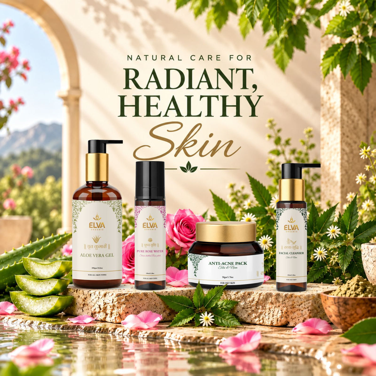 Four ELVA natural skincare products arranged on a stone slab in a garden setting with flowers, leaves, and a reflective water surface. The products include an Aloe Vera Gel pump bottle, a Rose Water pump bottle, an Anti Acne Pack jar, and a Natural Cleanser pump bottle, with large promotional text above.